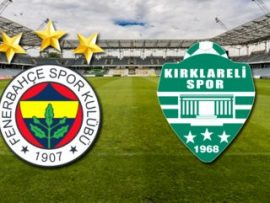 Fenerbahçe-Kırklarelispor maçının muhtemel 11'leri