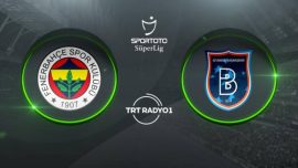Fenerbahçe'nin konuğu Medipol Başakşehir