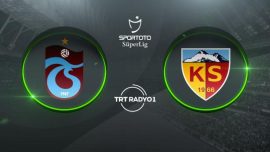 Trabzonspor'un konuğu Kayserispor