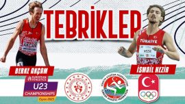 Milli sporcular Berke Akçam ve İsmail Nezir Avrupa Atletizm Şampiyonası'nda finalde
