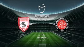 Samsunspor Fatih Karagümrük'ü ağırlıyor